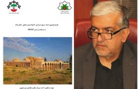پیگیری شهرداری هشتگرد در احیا و بهره‌برداری از کاروانسرای تاریخی ینگی امام
